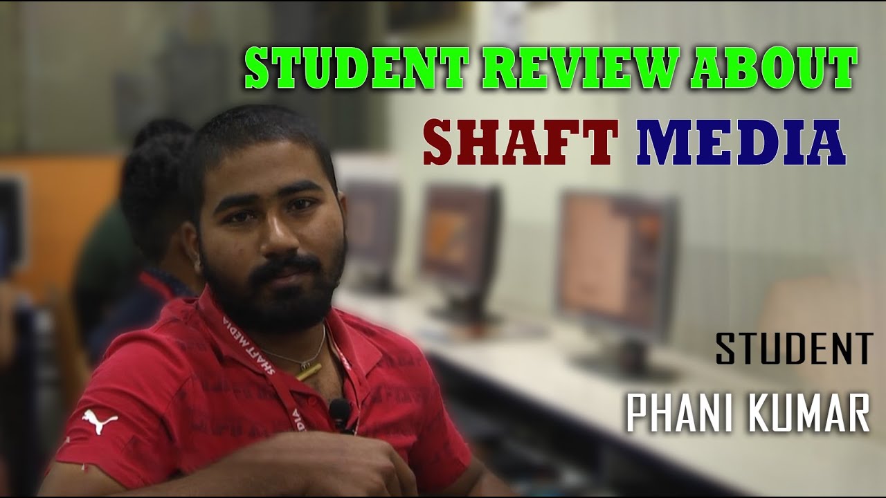 Student Review about Shaft media Academy